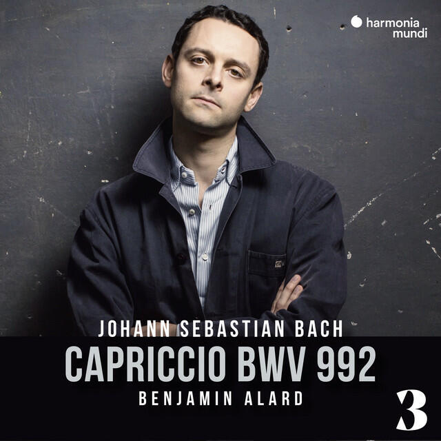 Релиз J.S. Bach: Capriccio in B Major, BWV 992, 3