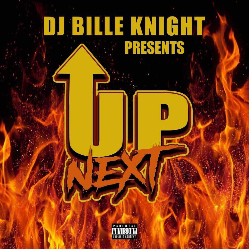 Релиз DJ Bille Knight Presents: Up Next