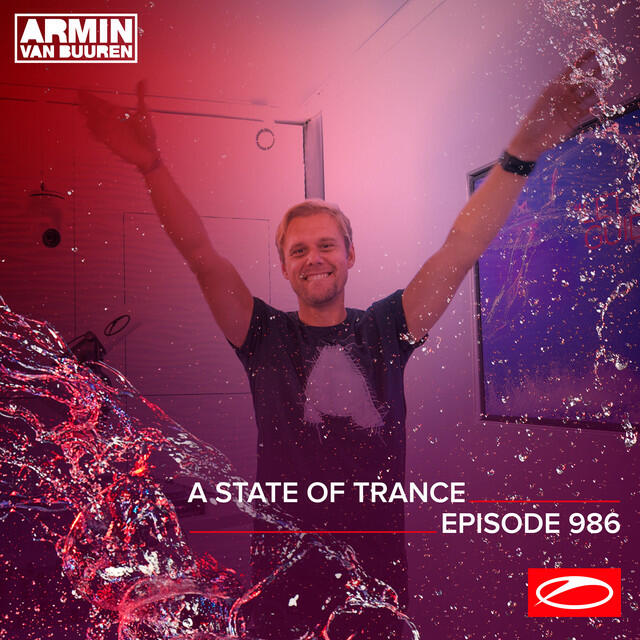Постер альбома ASOT 986 - A State Of Trance Episode 986 (Including Armin van Buuren & Ferry Corsten B2B Vinyl Set)