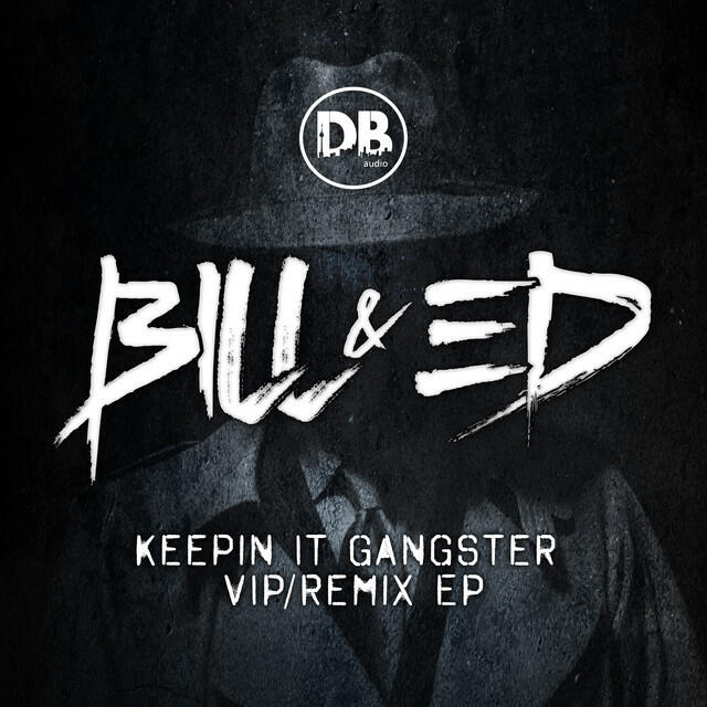 Релиз Keeping It Gangster VIP/Remixes