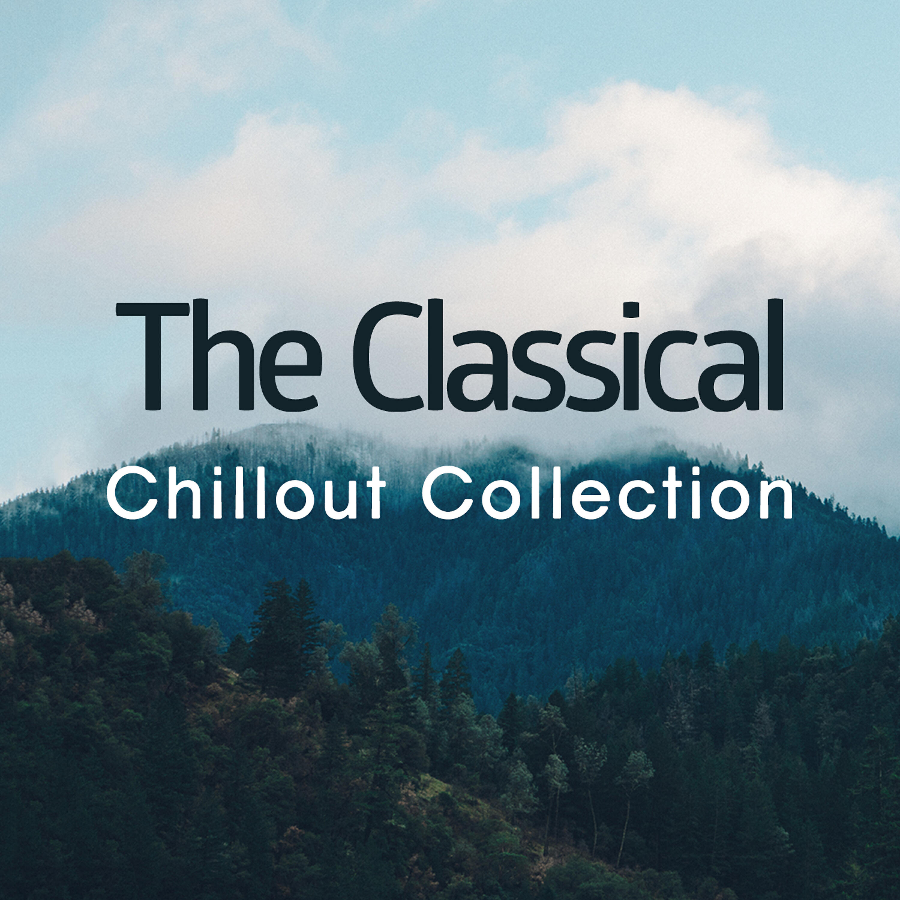 Релиз The Classical Chillout Collection