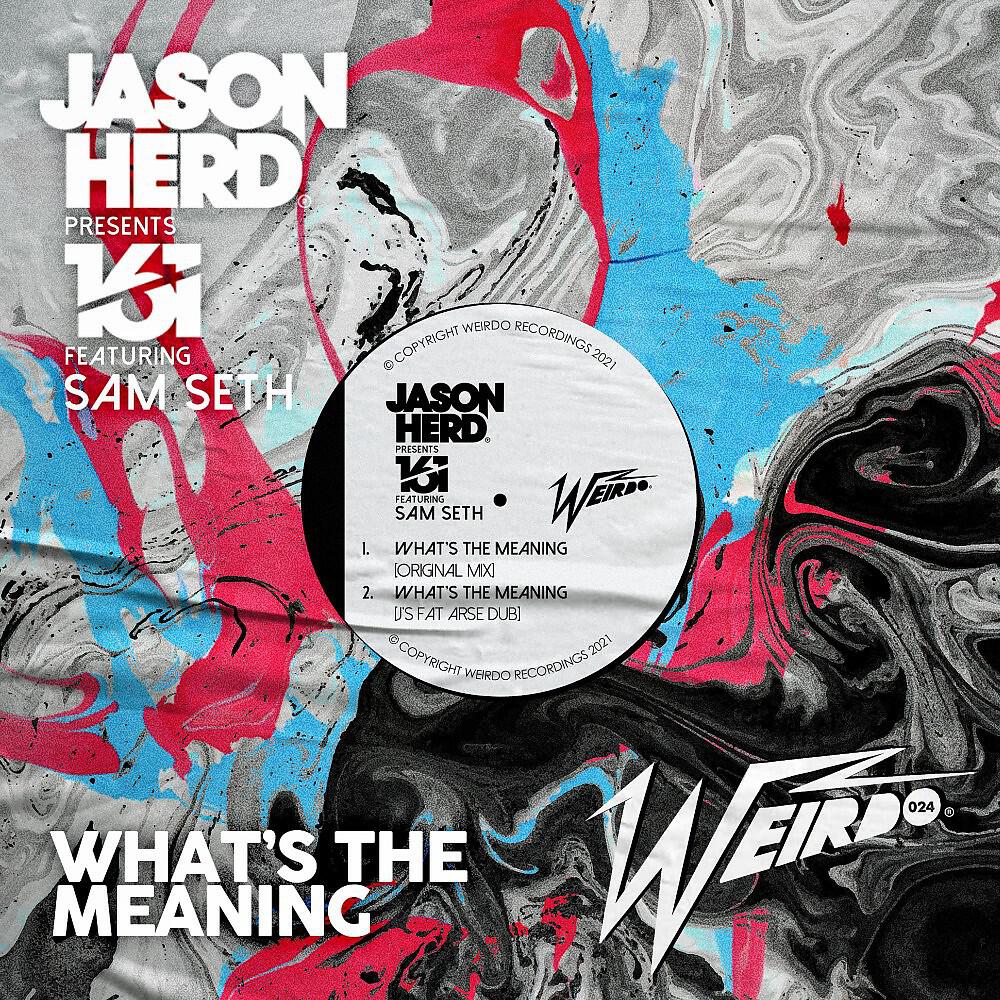 Релиз What's the Meaning