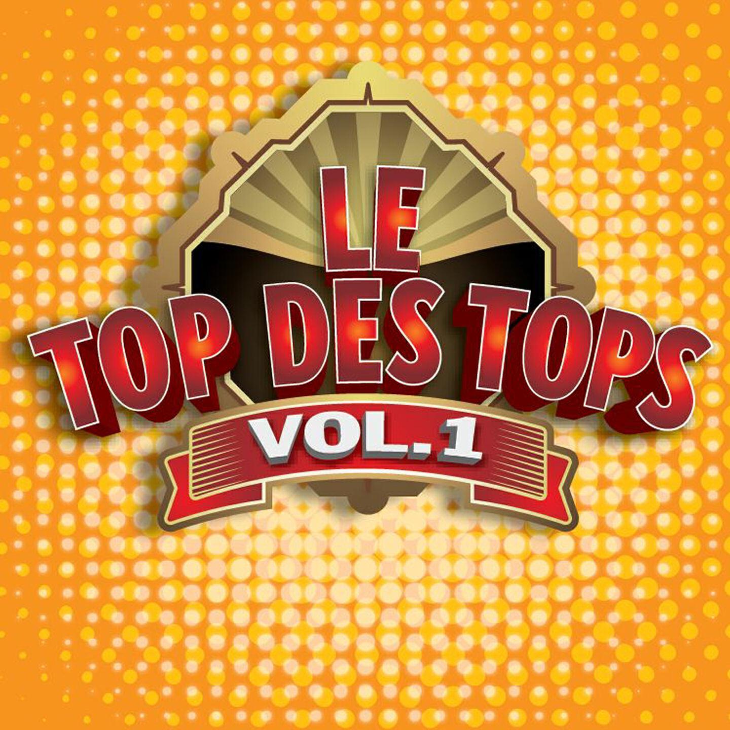Релиз Le Top des Tops des années 80 / 90, Vol. 1