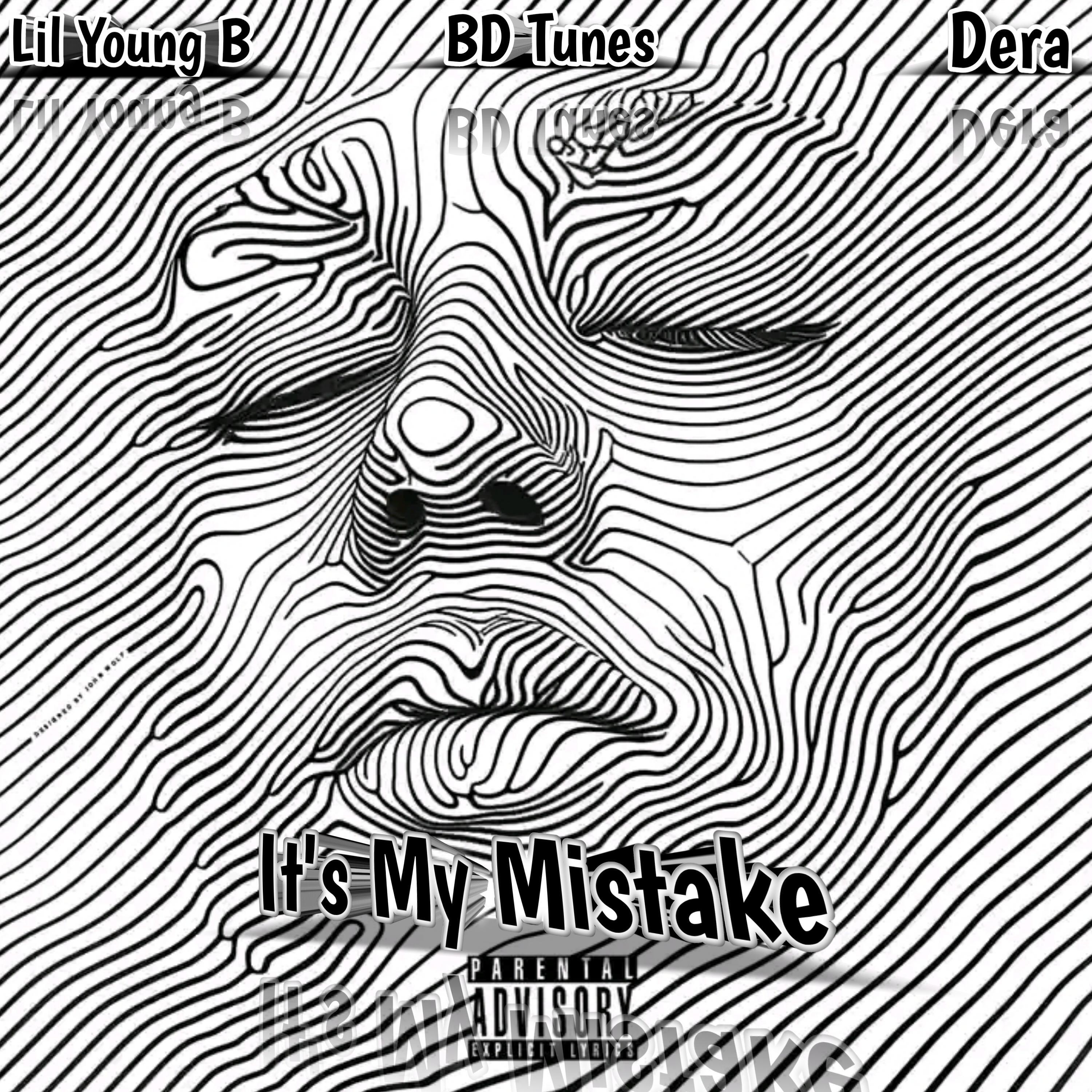 Релиз It's My Mistake (feat. BD Tunes & Dera)