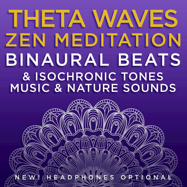 Релиз Theta Waves Zen Meditation: Binaural Beats & Isochronic Tones Music & Nature Sounds