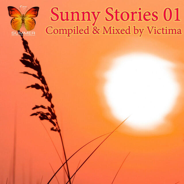 Релиз Sunny Stories 01 (Compiled by Victima)