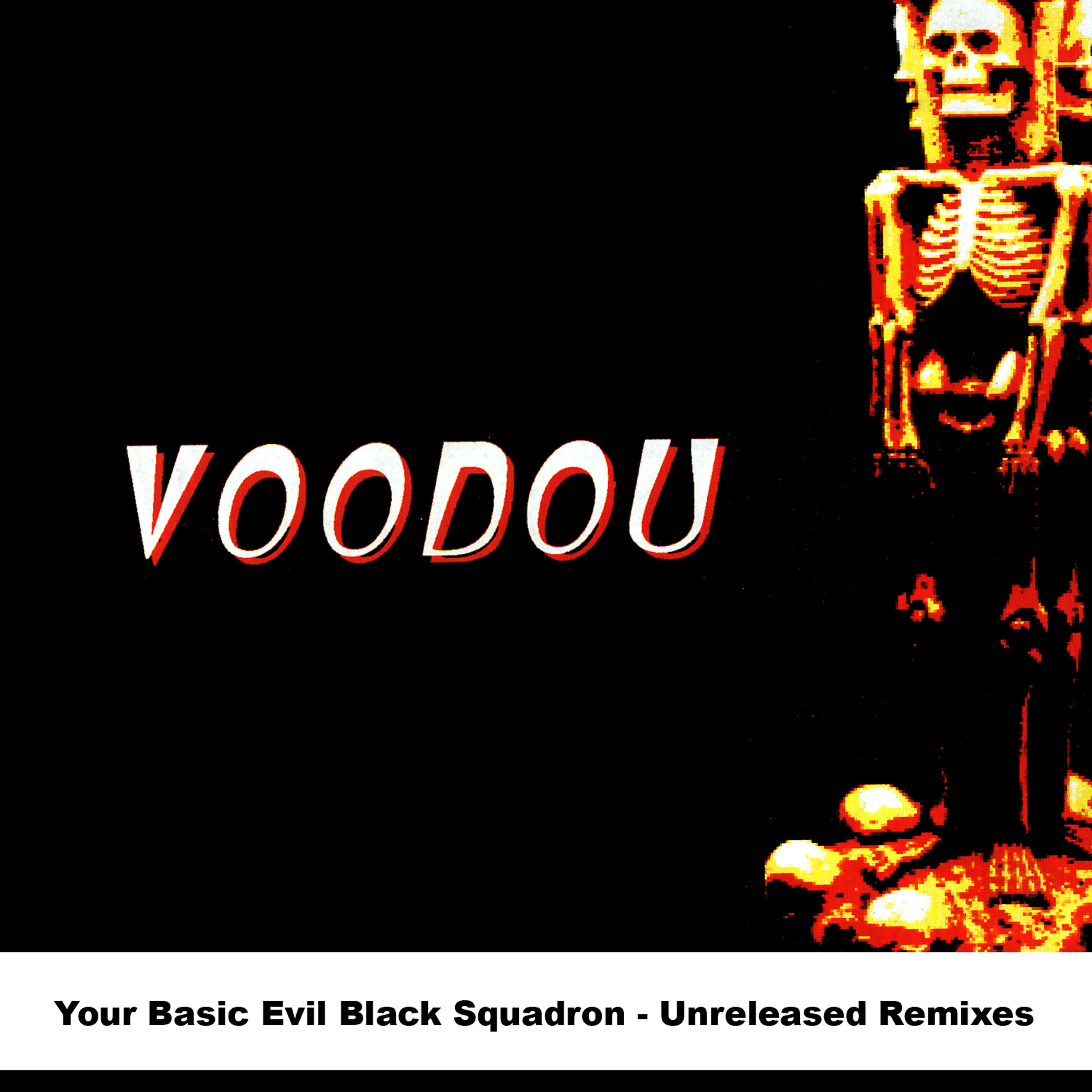 Релиз Your Basic Evil Black Squadron - Unreleased Remixes