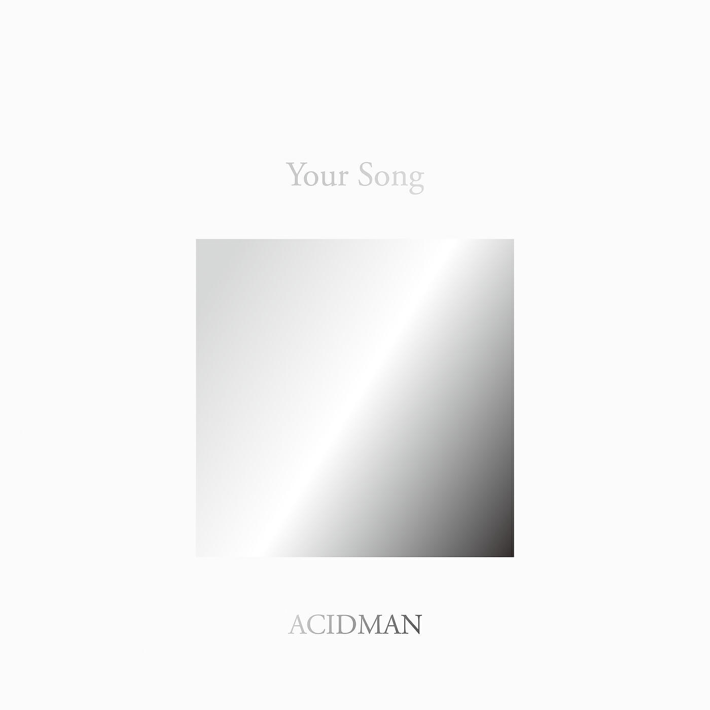 Релиз ACIDMAN 20th Anniversary Fans' Best Selection Album "Your Song"