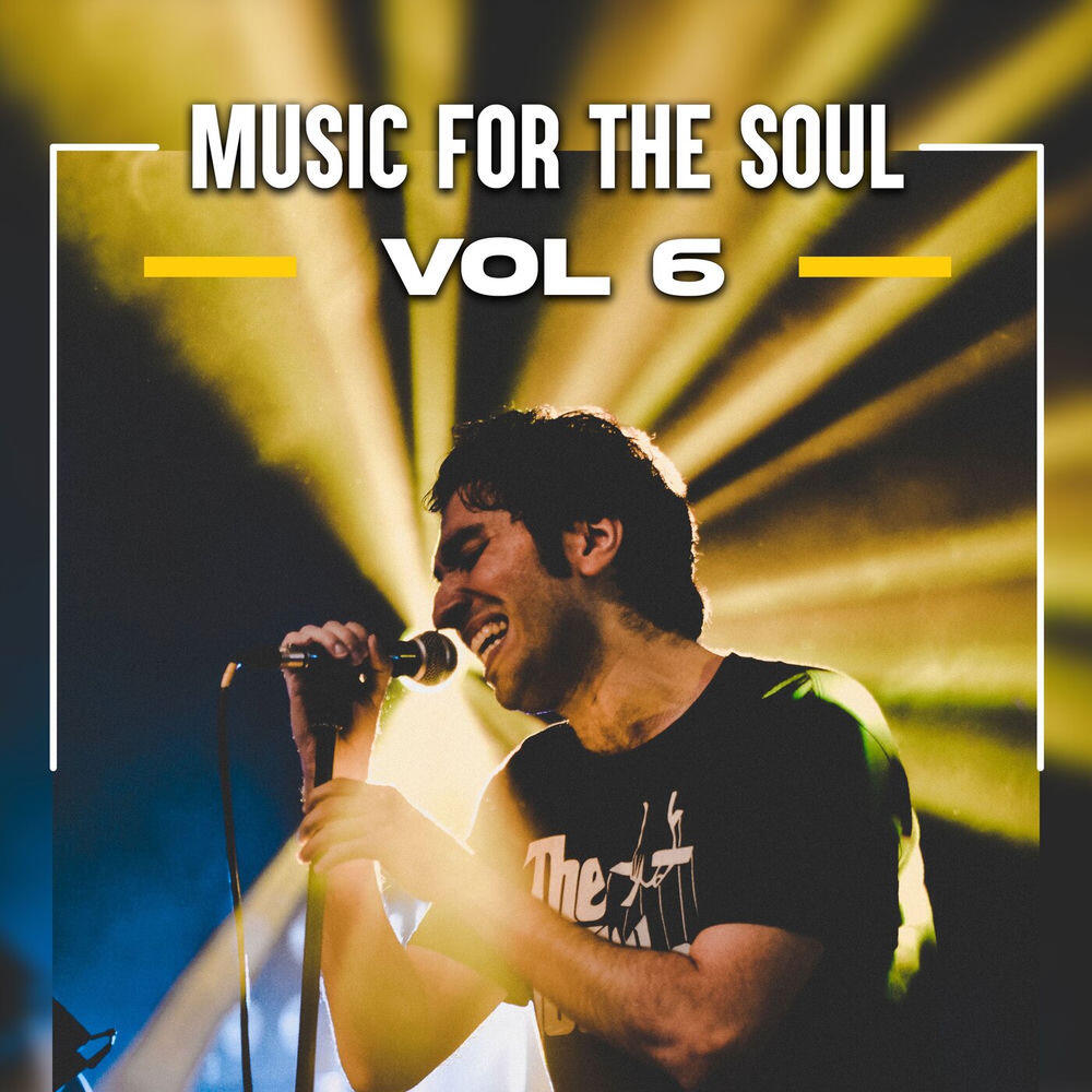 Релиз Music For The Soul Vol 6