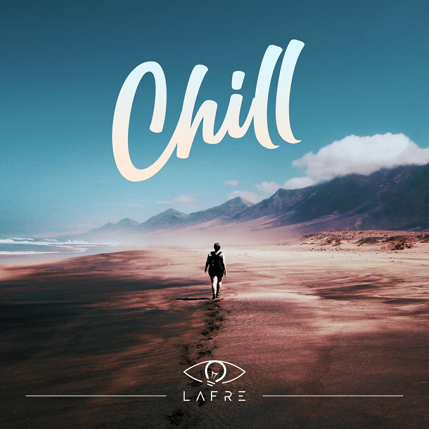 Релиз Chill