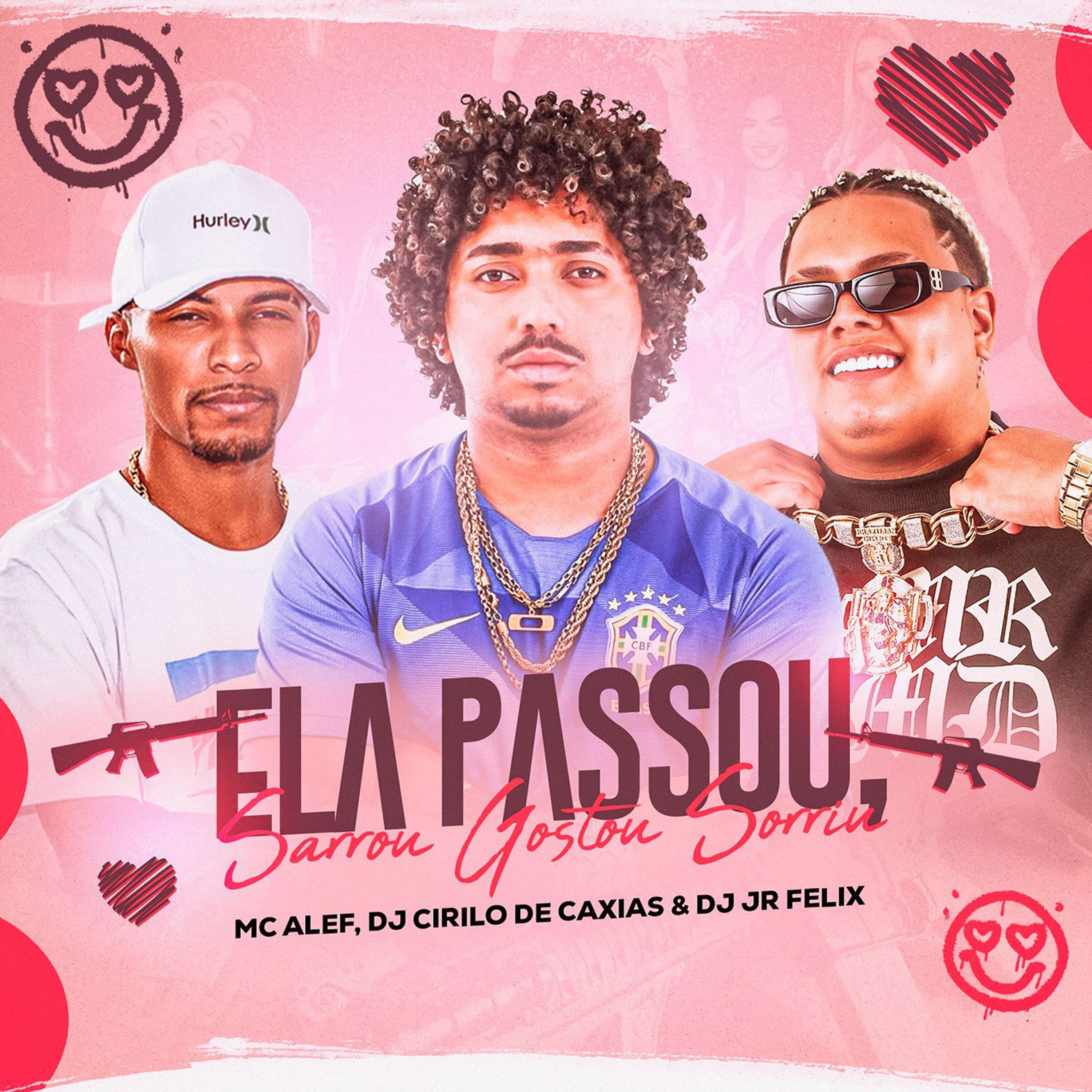 Релиз Ela Passou Sarrou Gostou Sorriu