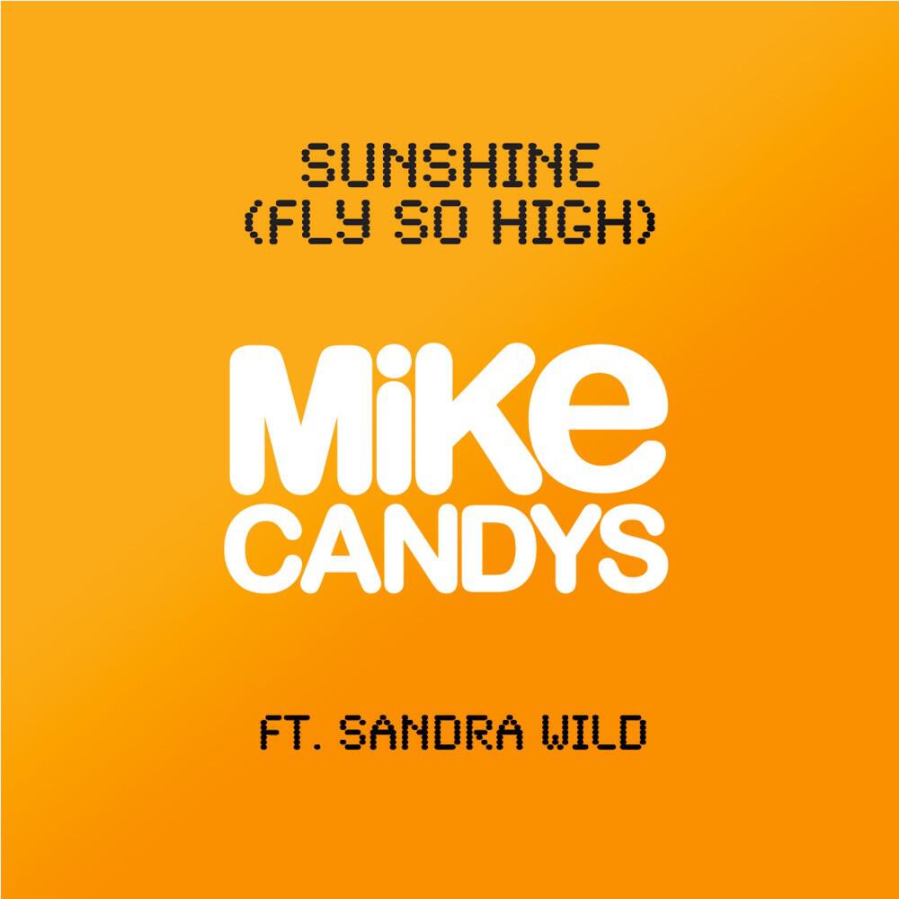 Релиз Sunshine (Fly so High)