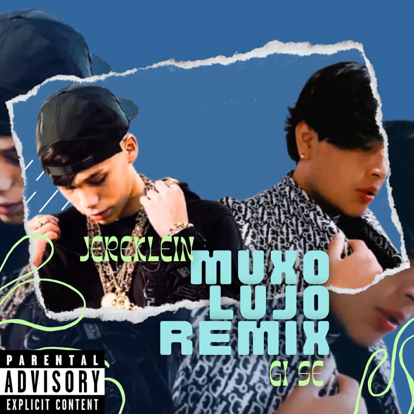 Релиз Muxo Lujo (Remix)
