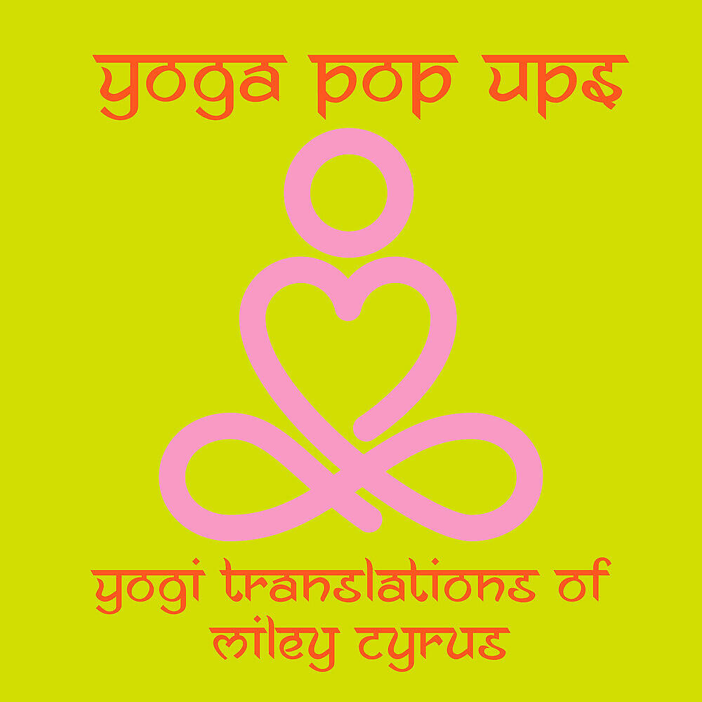 Релиз Yogi Translations of Miley Cyrus