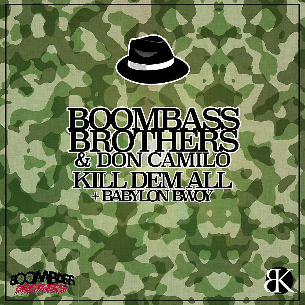 Релиз Kill Dem All / Babylon Bwoy