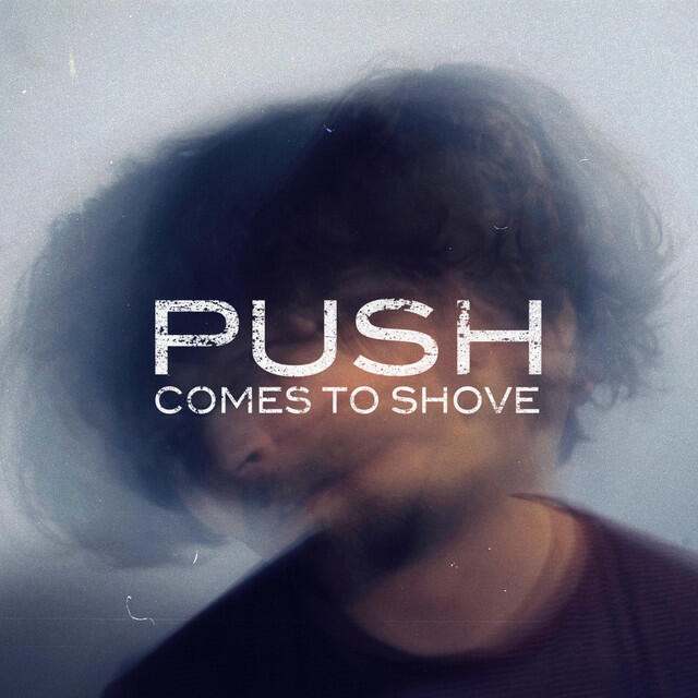 Релиз Push Comes To Shove