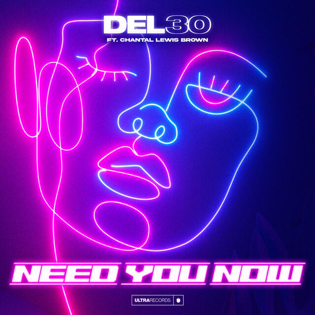 Релиз Need You Now (feat. Chantal Lewis Brown)