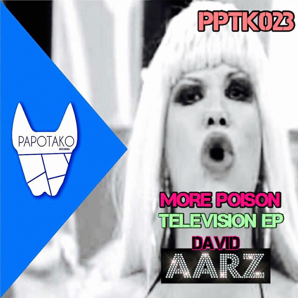 Релиз More Poison / Television EP