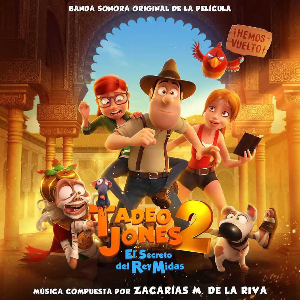 Релиз Tadeo Jones 2: El Secreto del Rey Midas (Banda Sonora Original)