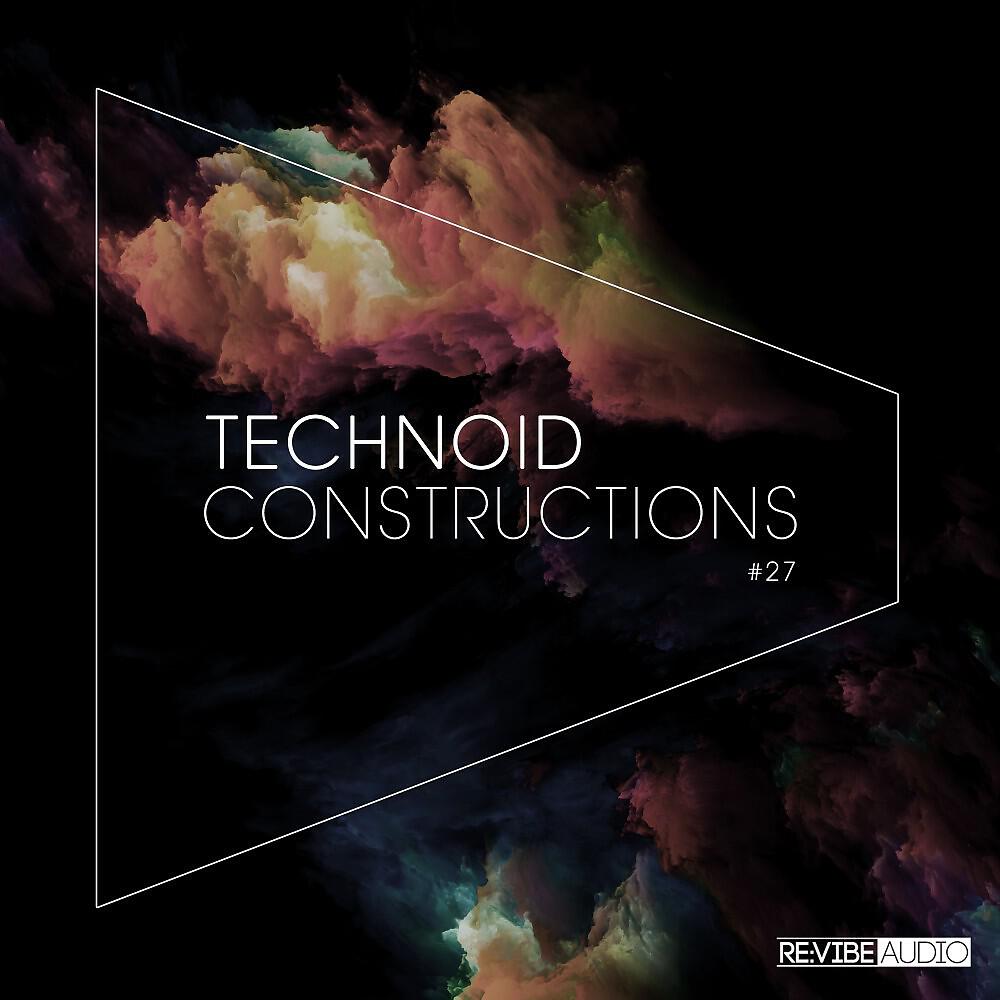 Релиз Technoid Constructions Vol. 27