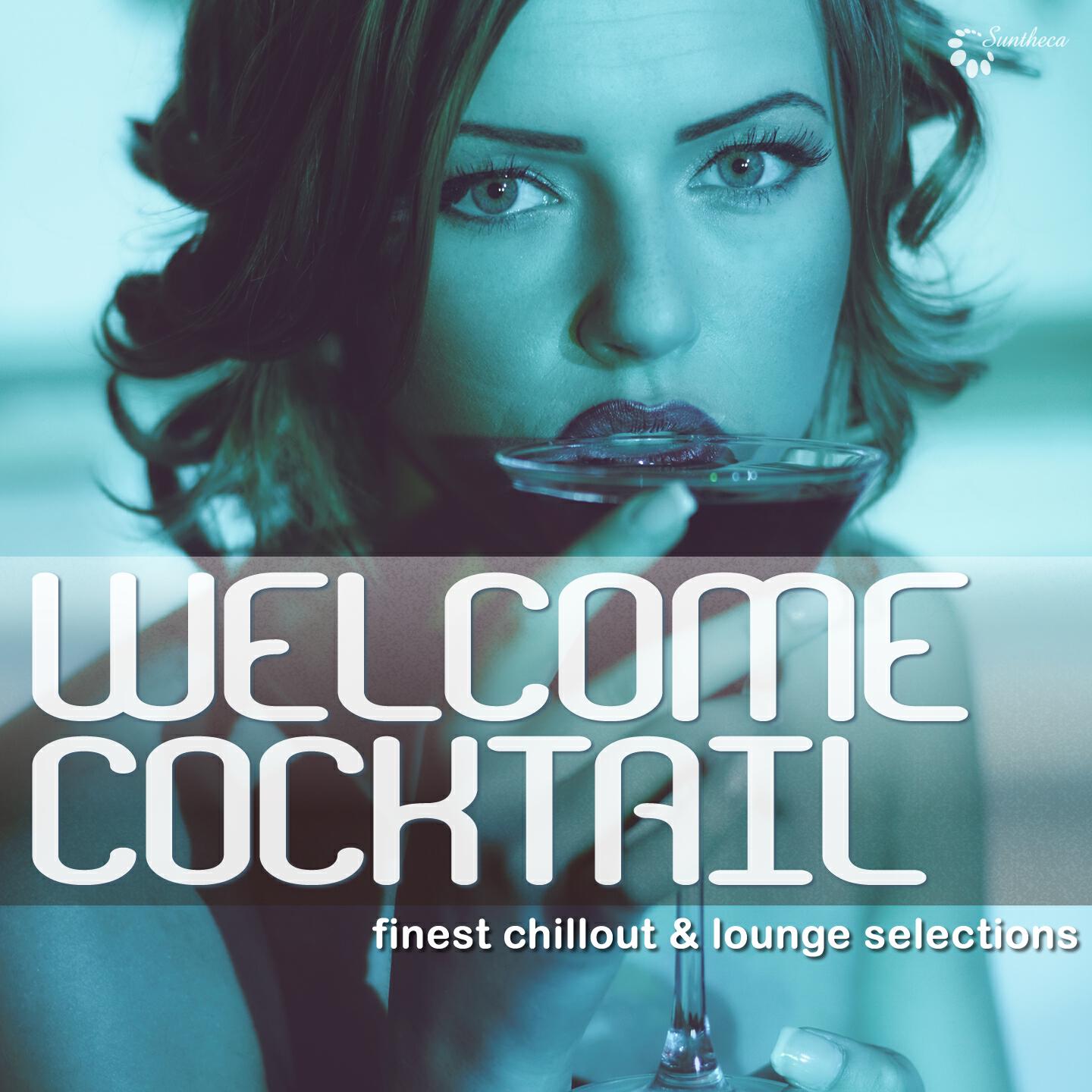 Релиз Welcome Cocktail - Finest Chillout & Lounge Selections
