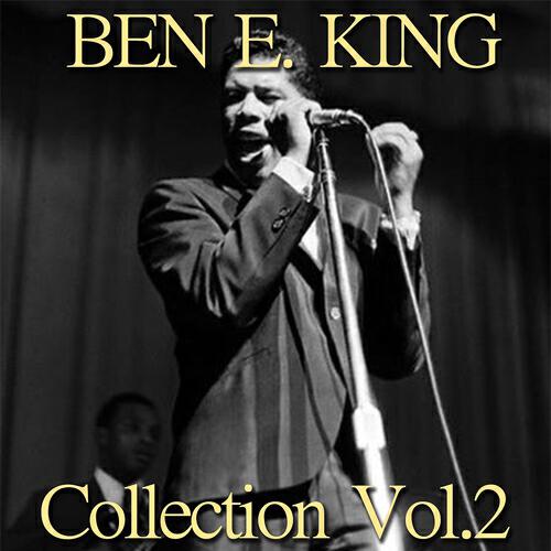 Релиз Ben E. King Collection, Vol. 2