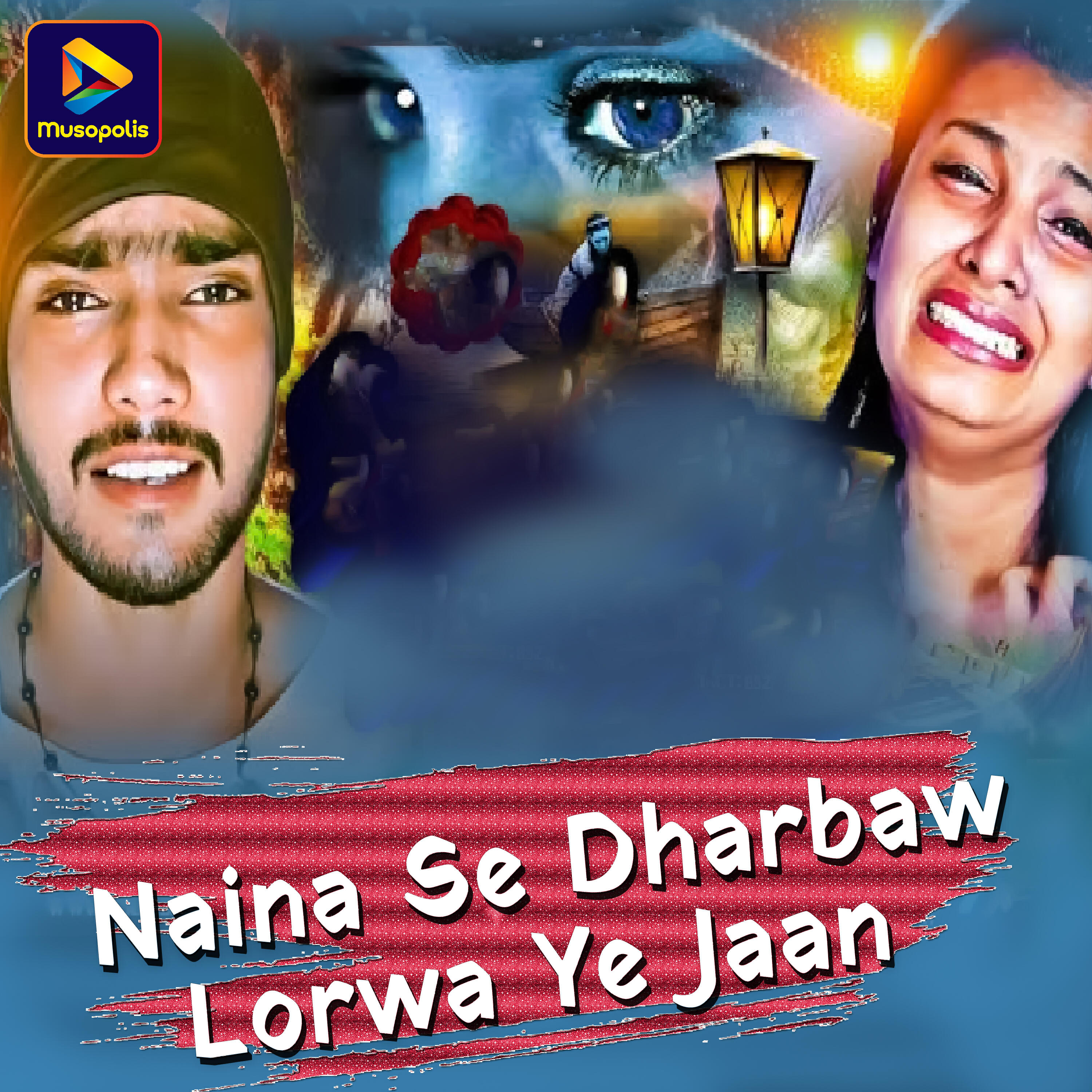 Релиз Naina Se Dharbaw Lorwa Ye Jaan