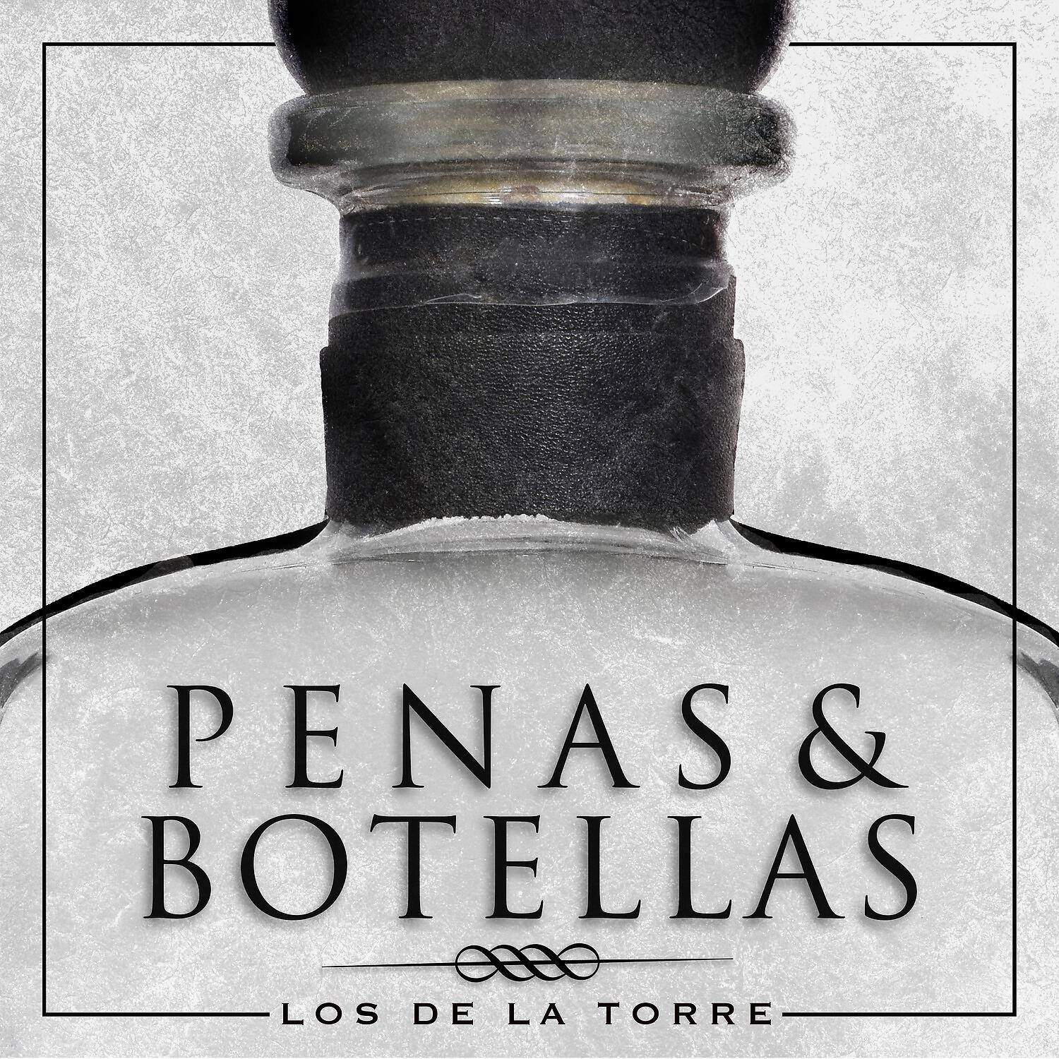 Релиз Penas y Botellas