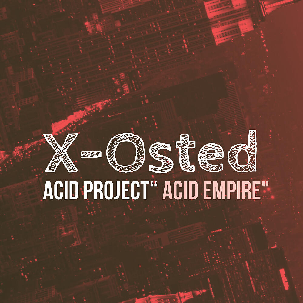 Релиз ACID EMPIRE