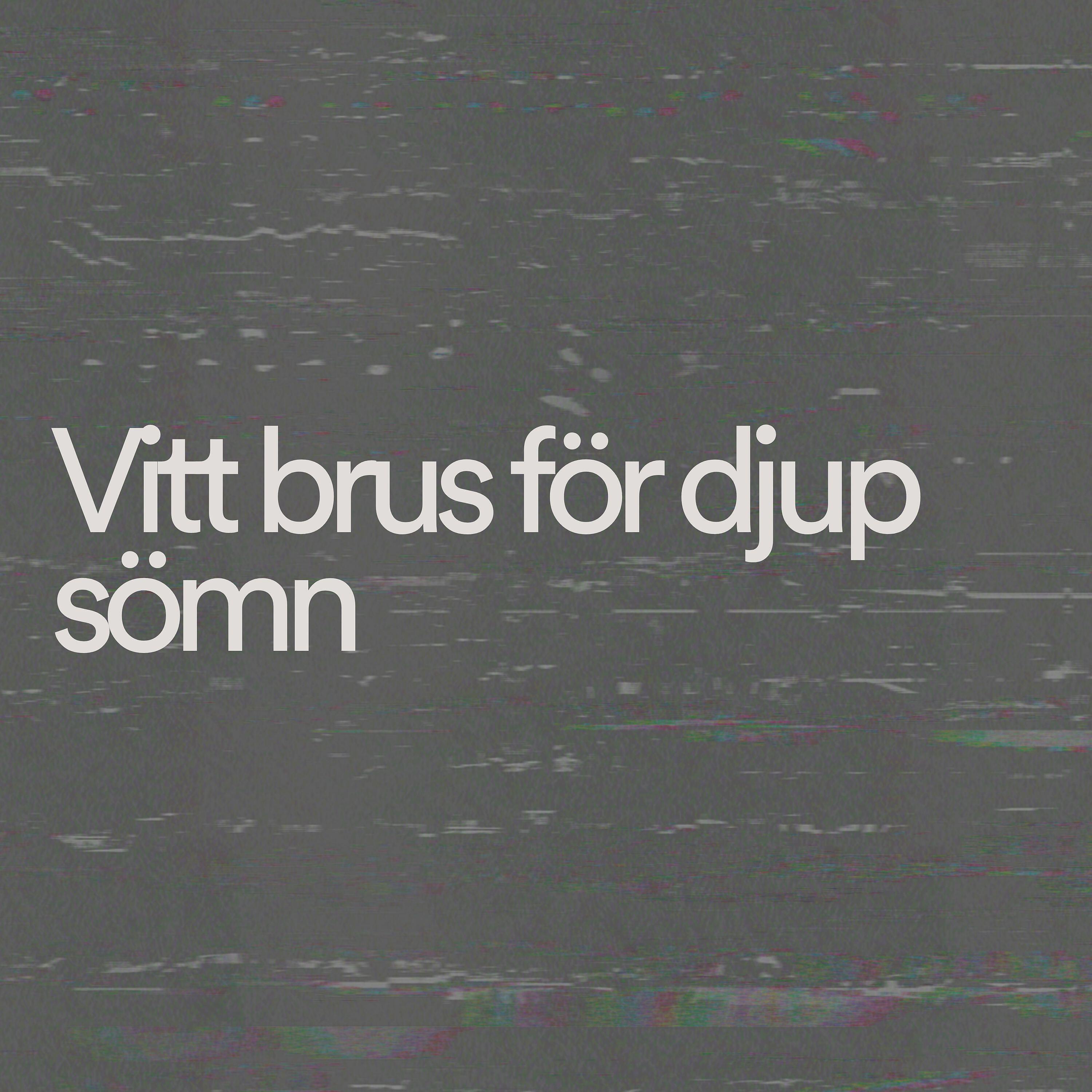 Vitt Brus Sömn