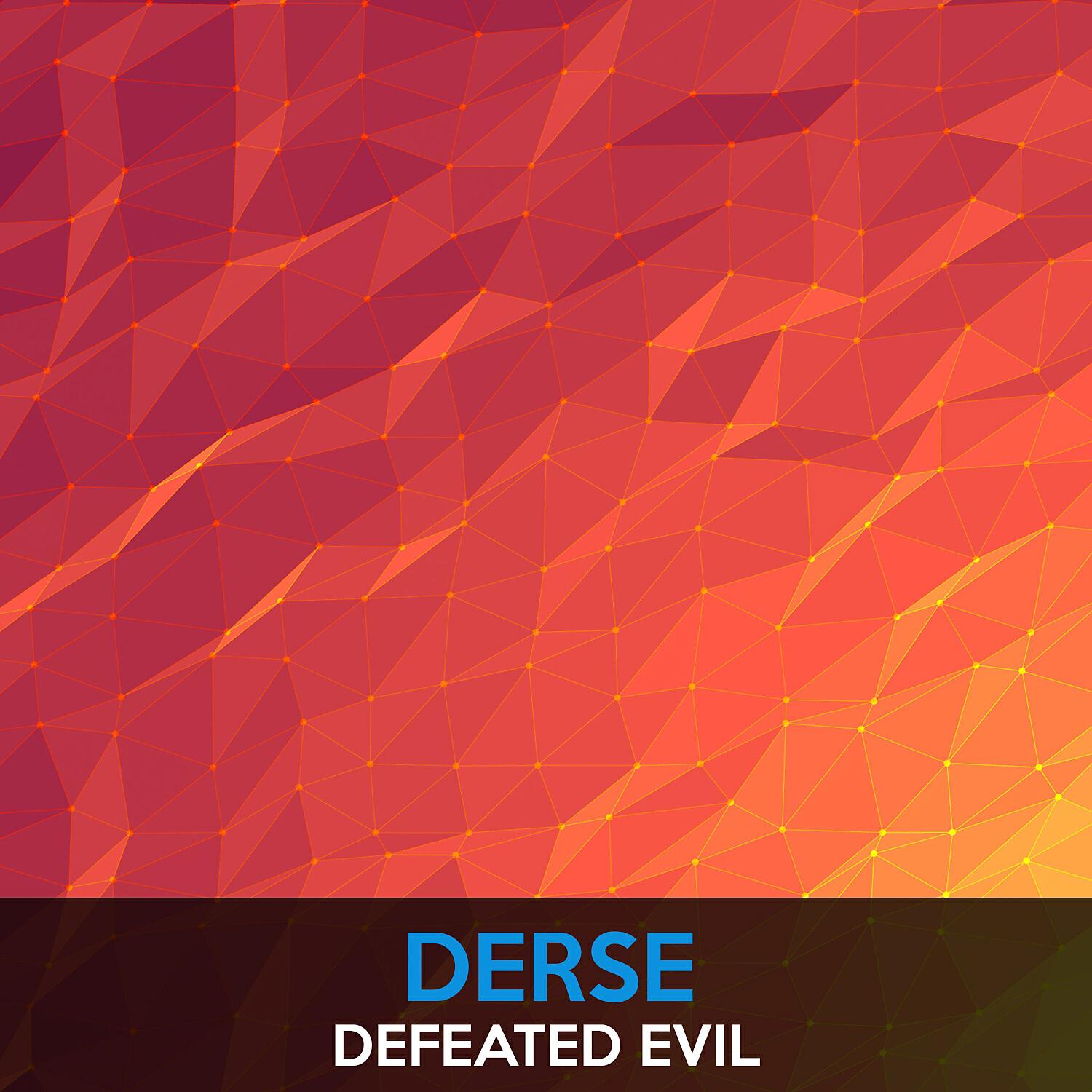 Релиз Defeated Evil