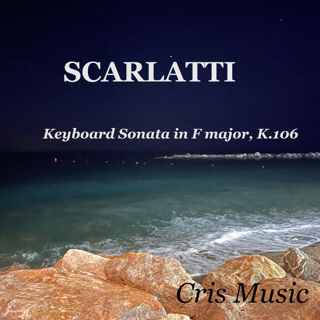 Релиз Scarlatti: Keyboard Sonata in F major, K.106