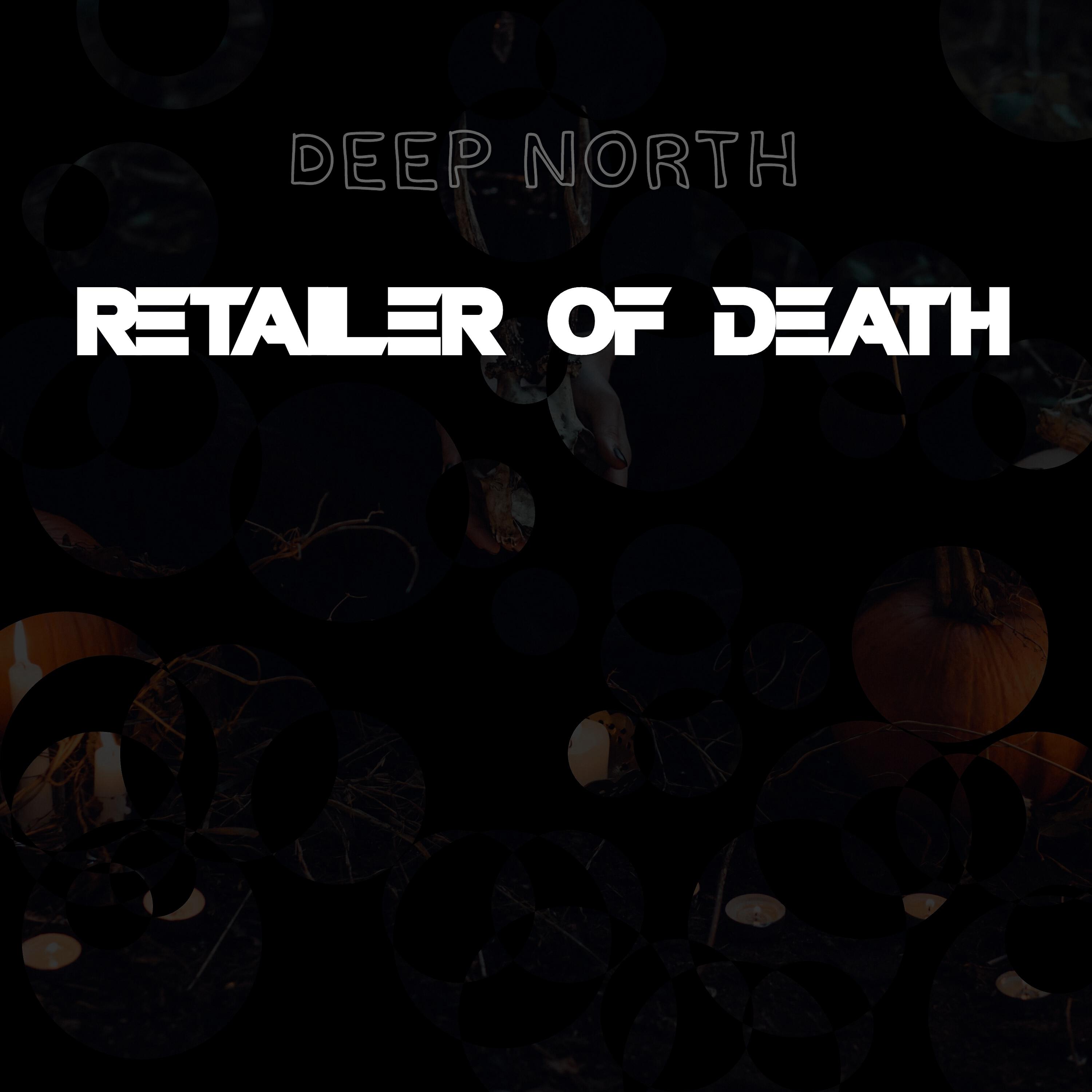 Релиз Retailer of Death