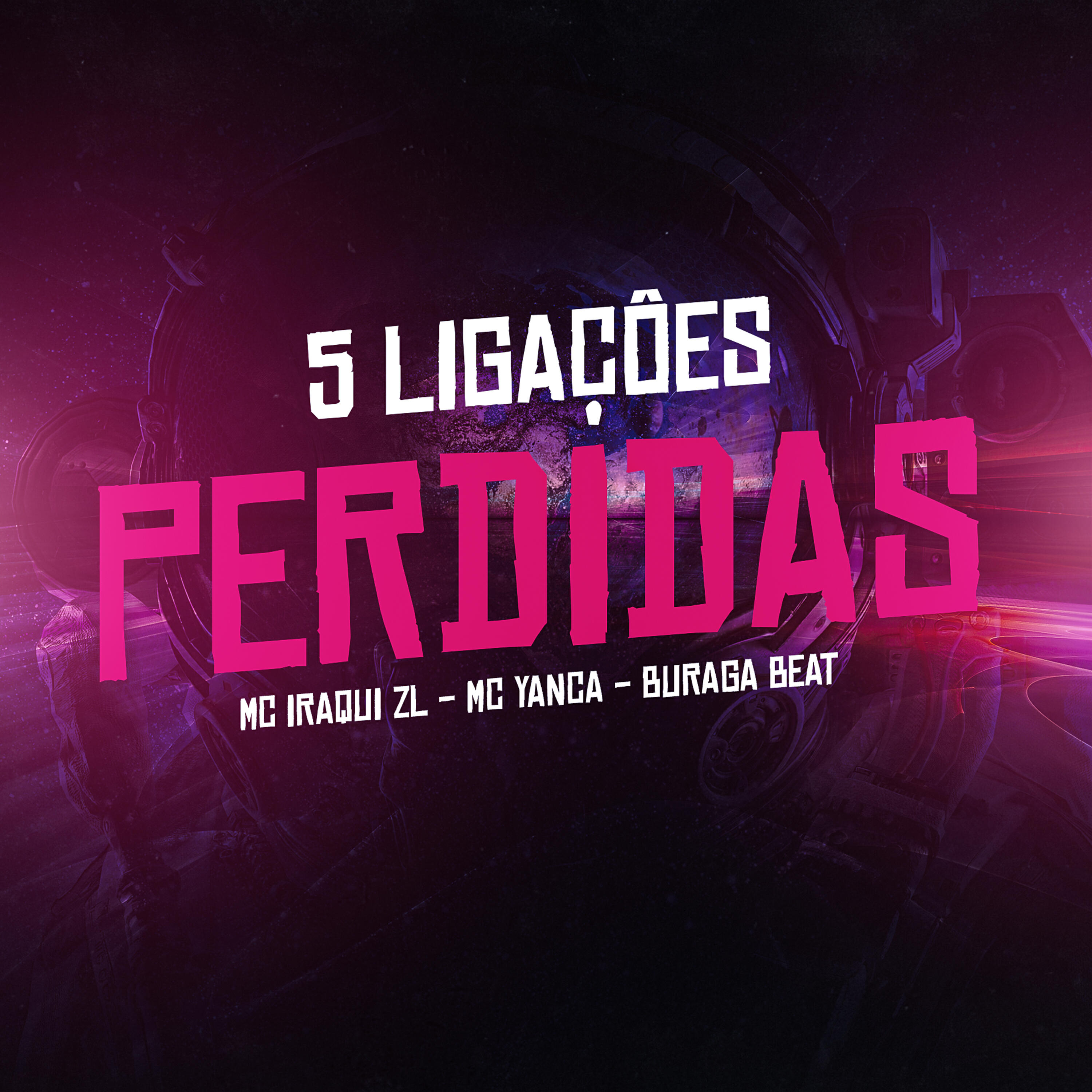 Скачать песню Buraga Beat, Iraqui ZL, MC Yanca - 5 Ligaçôes Perdidas бесплатно в MP3 для Android и iOS