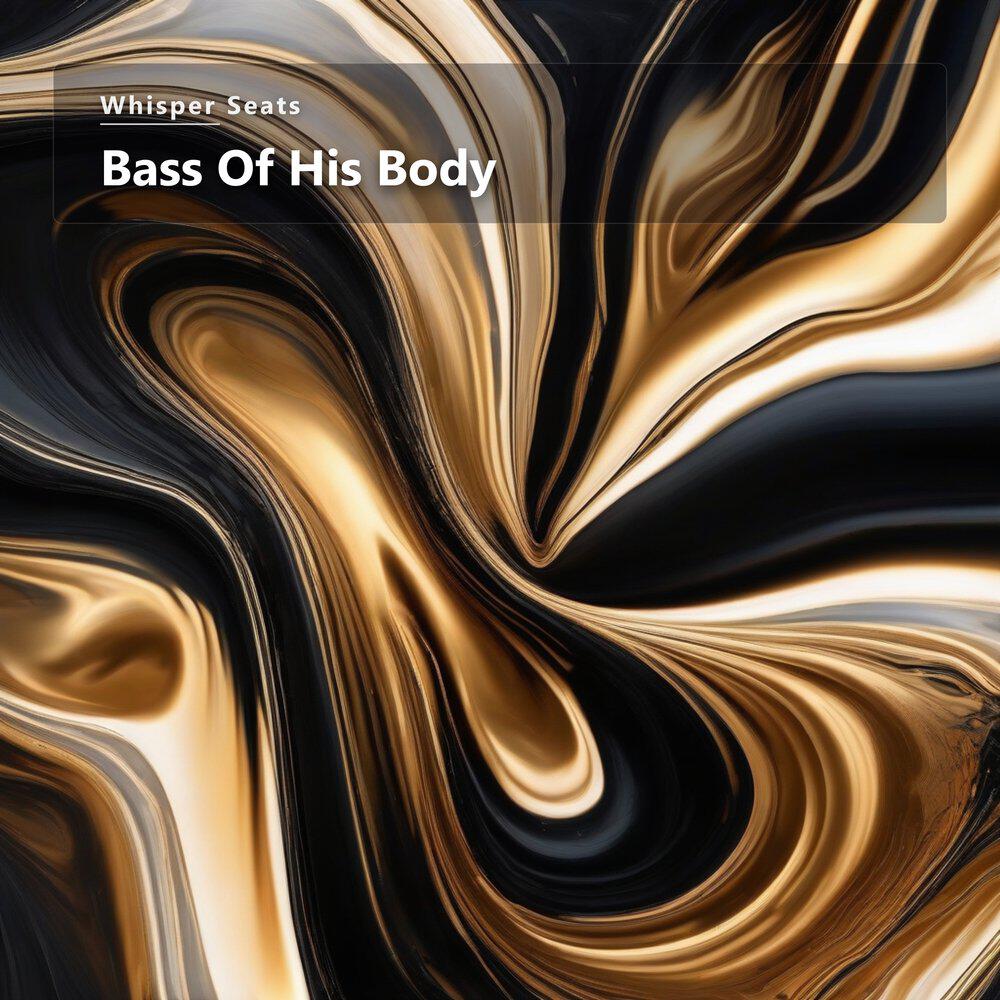 Релиз Bass Of His Body