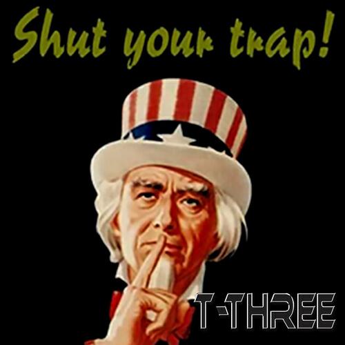 Релиз Shut Your Trap