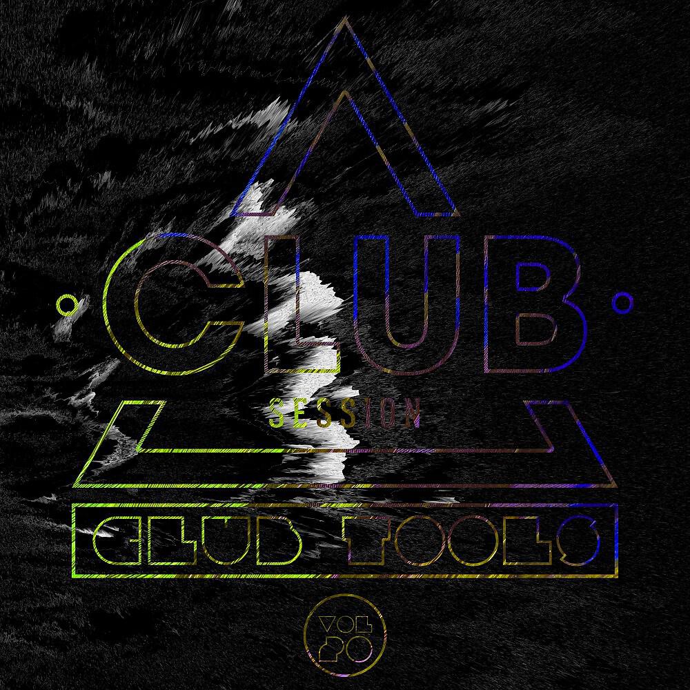Релиз Club Session Pres. Club Tools, Vol. 20