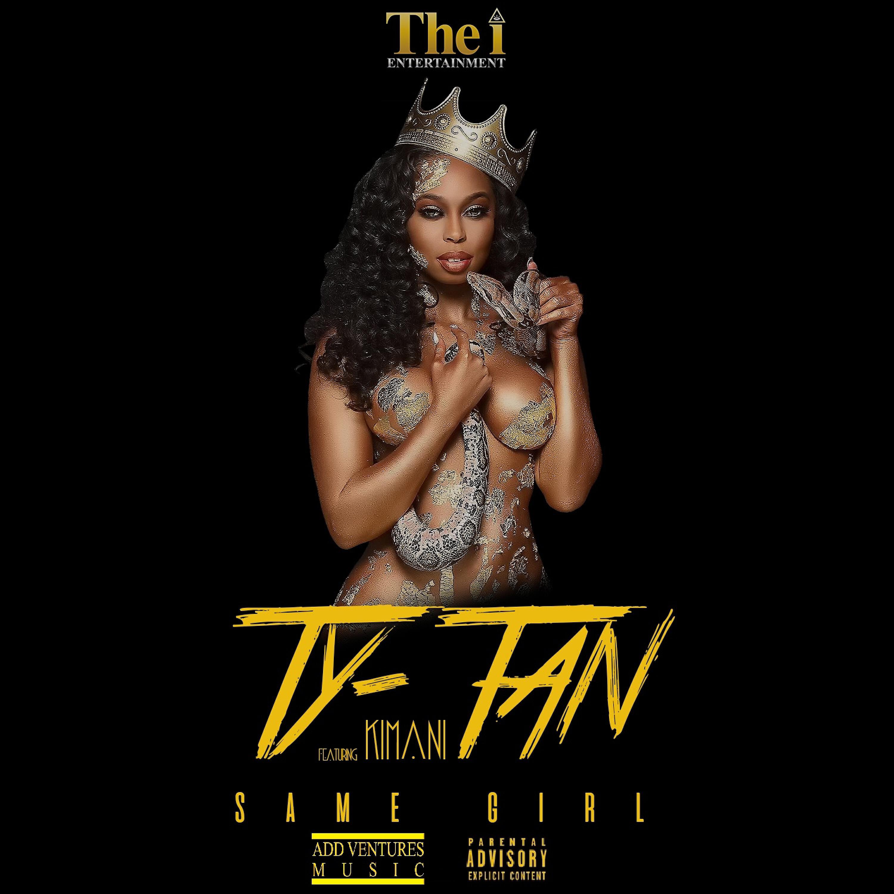 Скачать песню Ty-Tan, Kimani - Same Girl (feat. Kimani) бесплатно в MP3 для Android и iOS