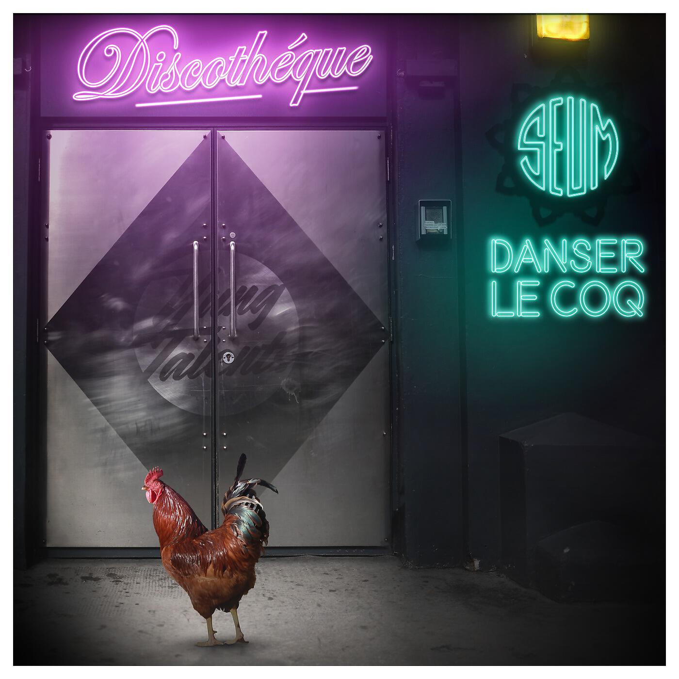 Релиз Danser le coq