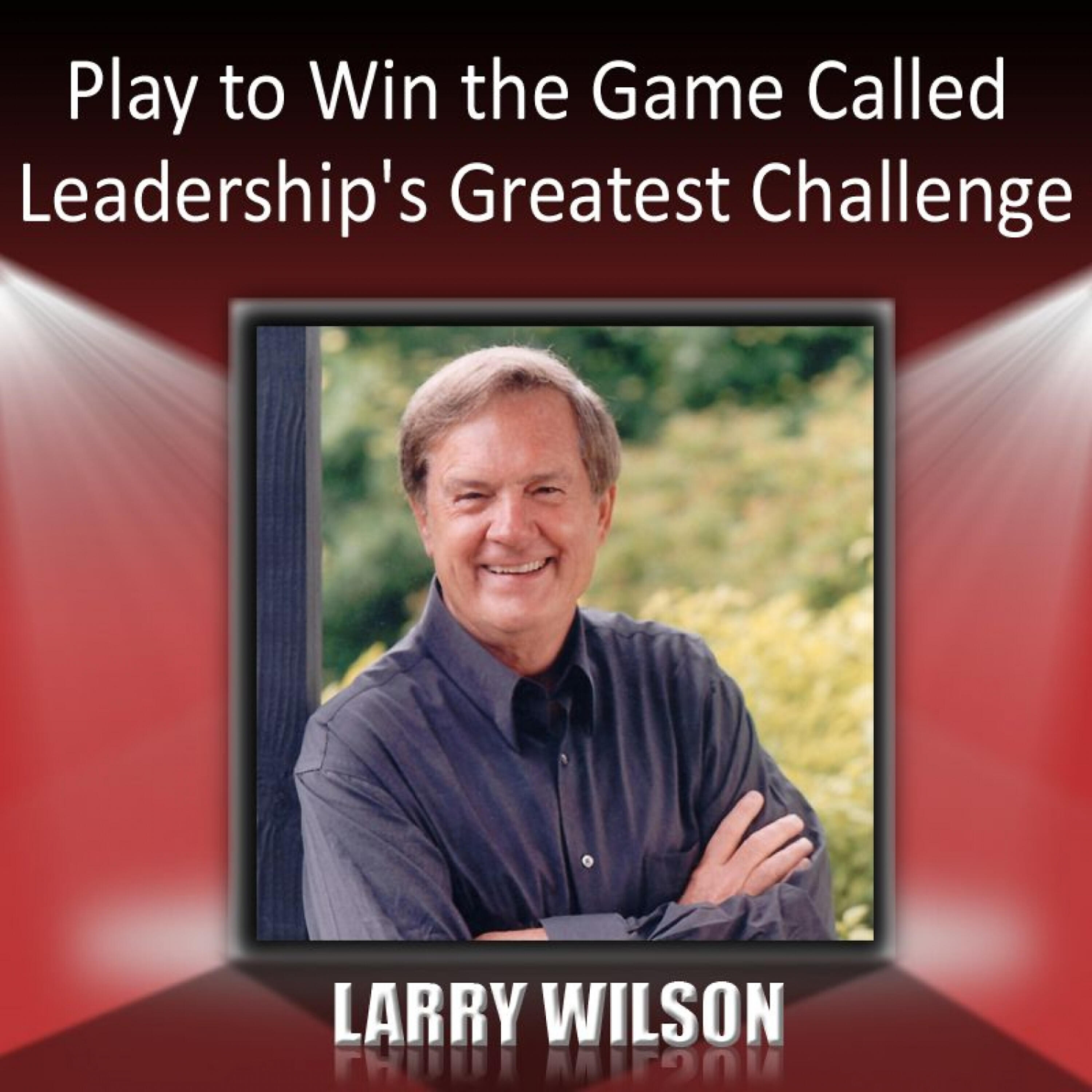 Релиз Play to Win the Game Called Leadership's Greatest Challenge