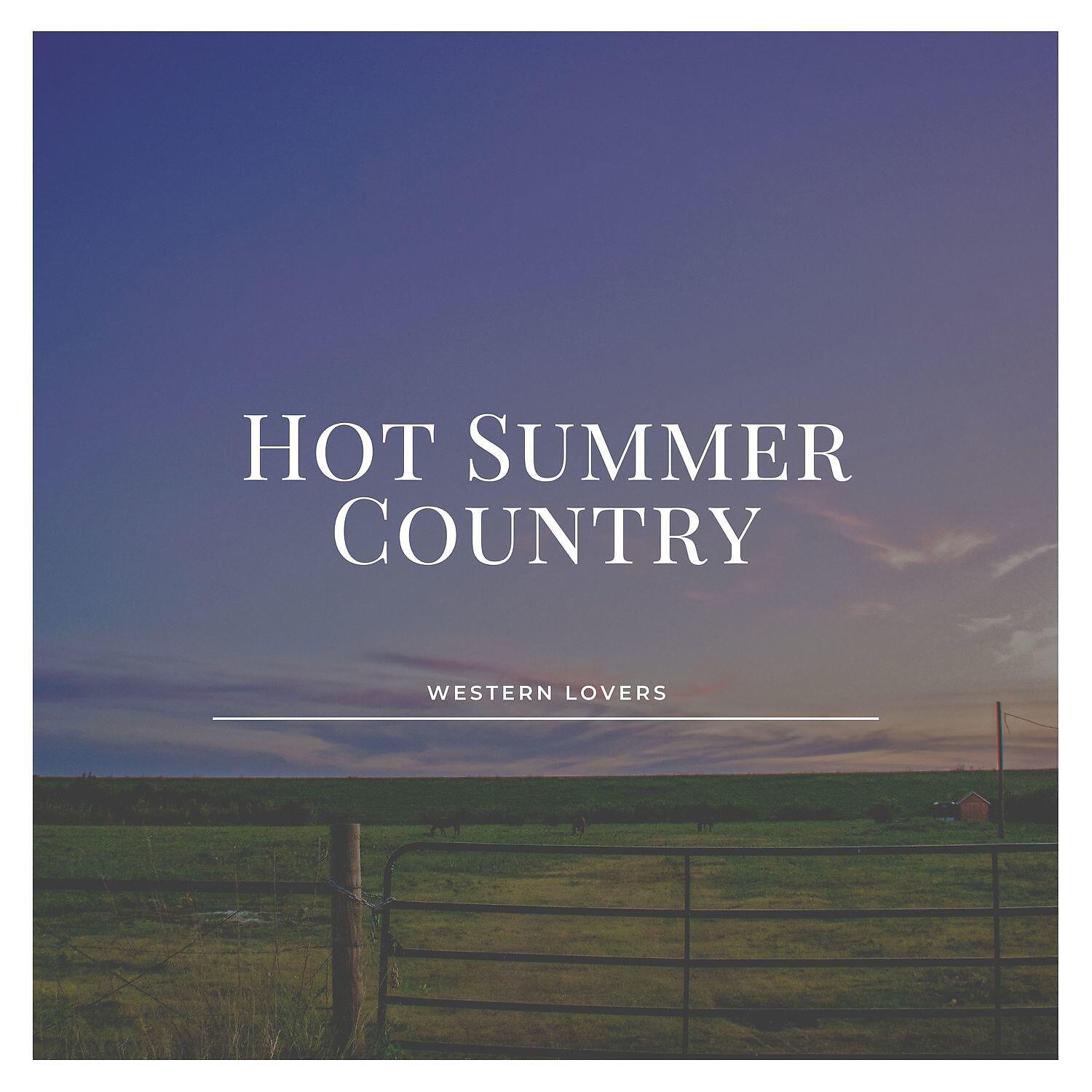 Релиз Hot Summer Country