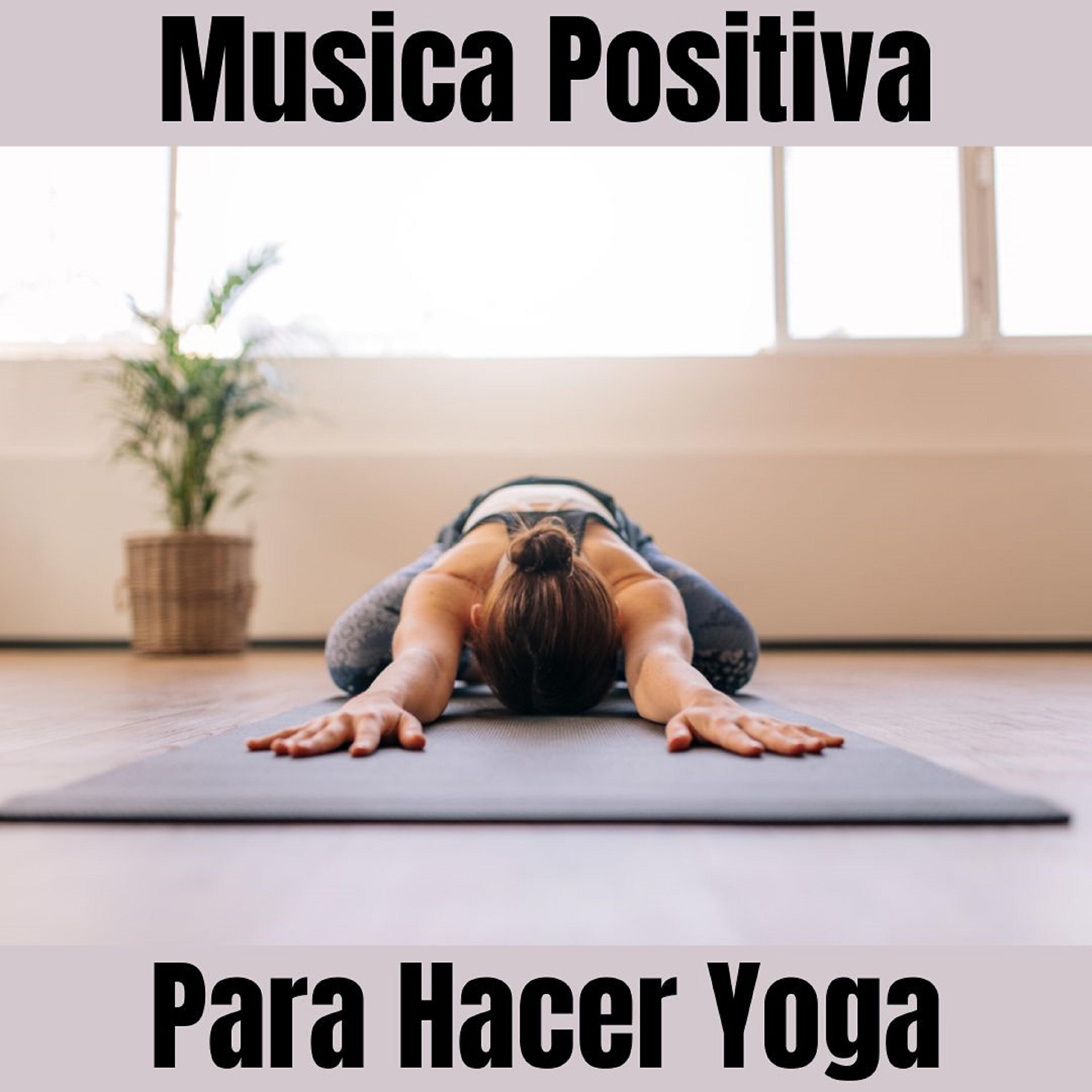 Релиз Música Positiva Para Hacer Yoga