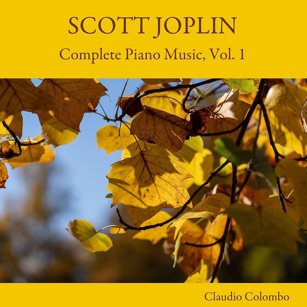 Релиз Scott Joplin: Complete Piano Music, Vol. 1