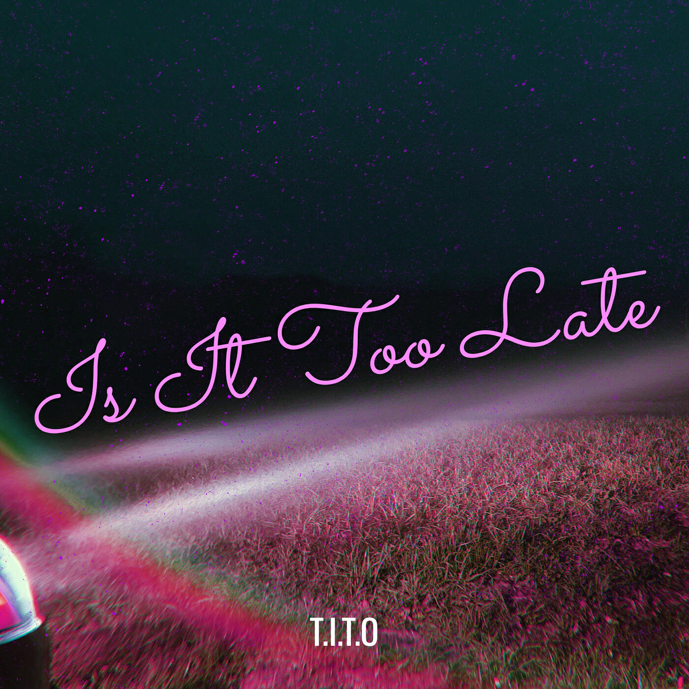 Релиз Is It Too Late