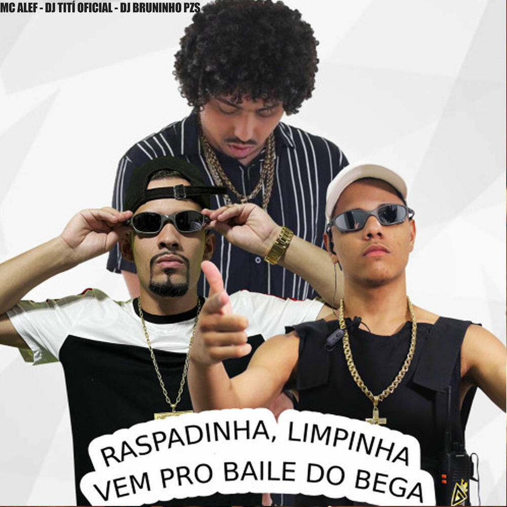 Релиз Raspadinha, Limpinha, Vem pro Baile do Bega