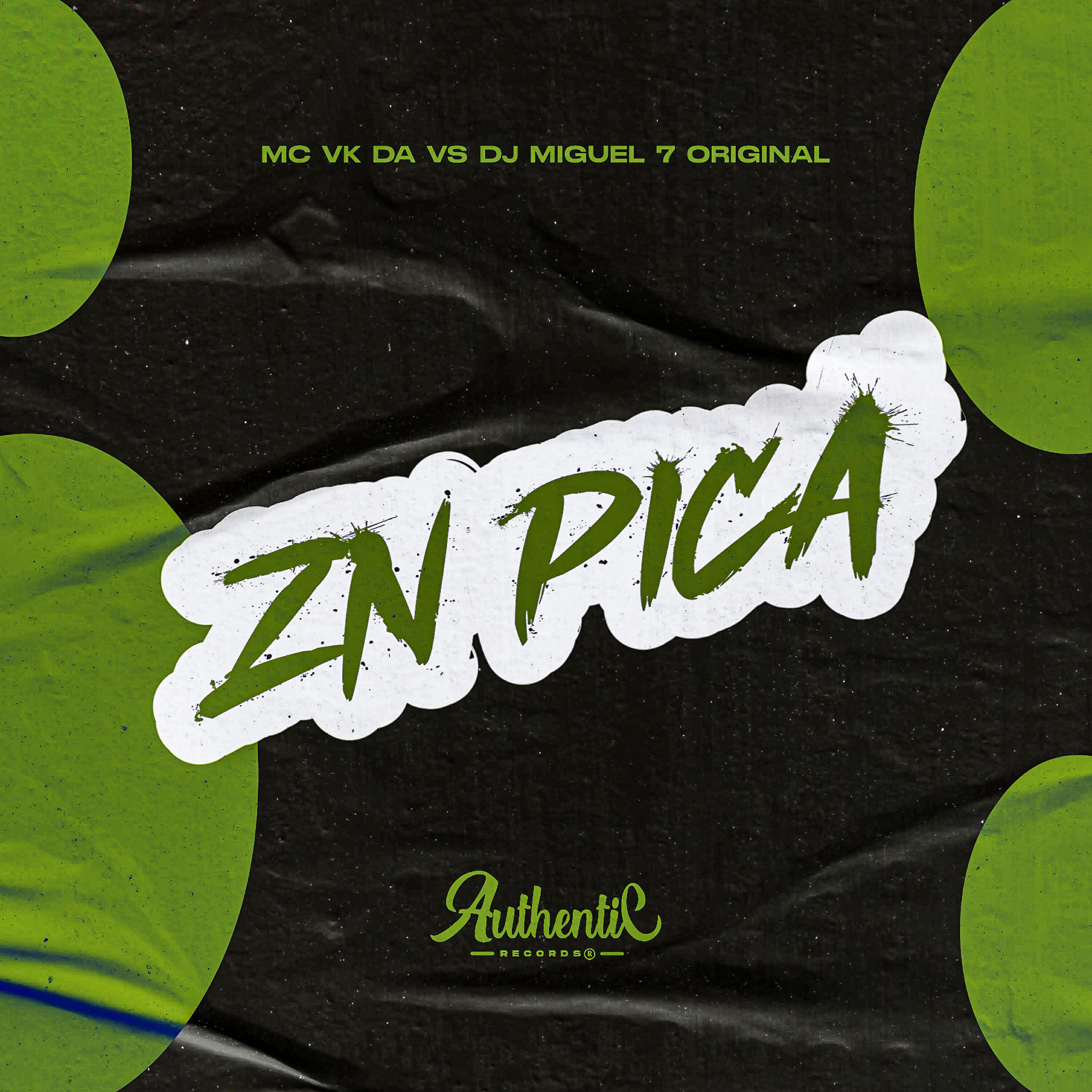 Скачать песню DJ Miguel7 Original, mc vk da vs, Authentic Records - Zn Pica бесплатно в MP3 для Android и iOS