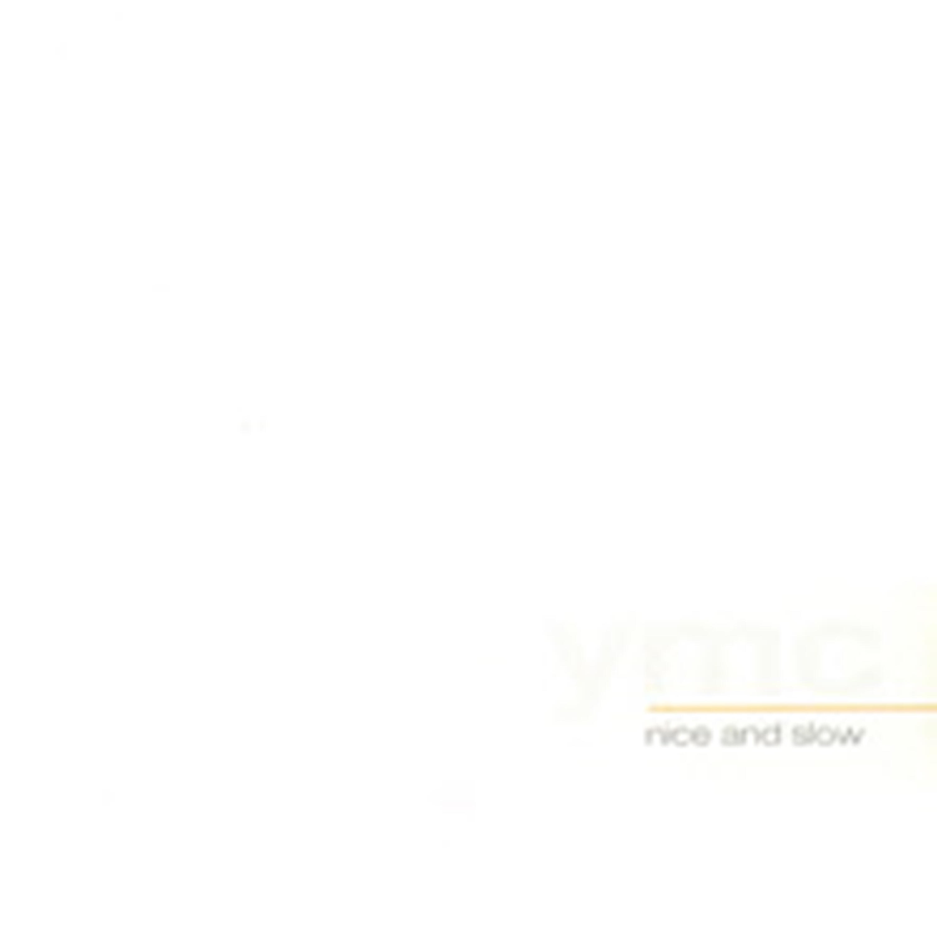 Релиз Nice and Slow