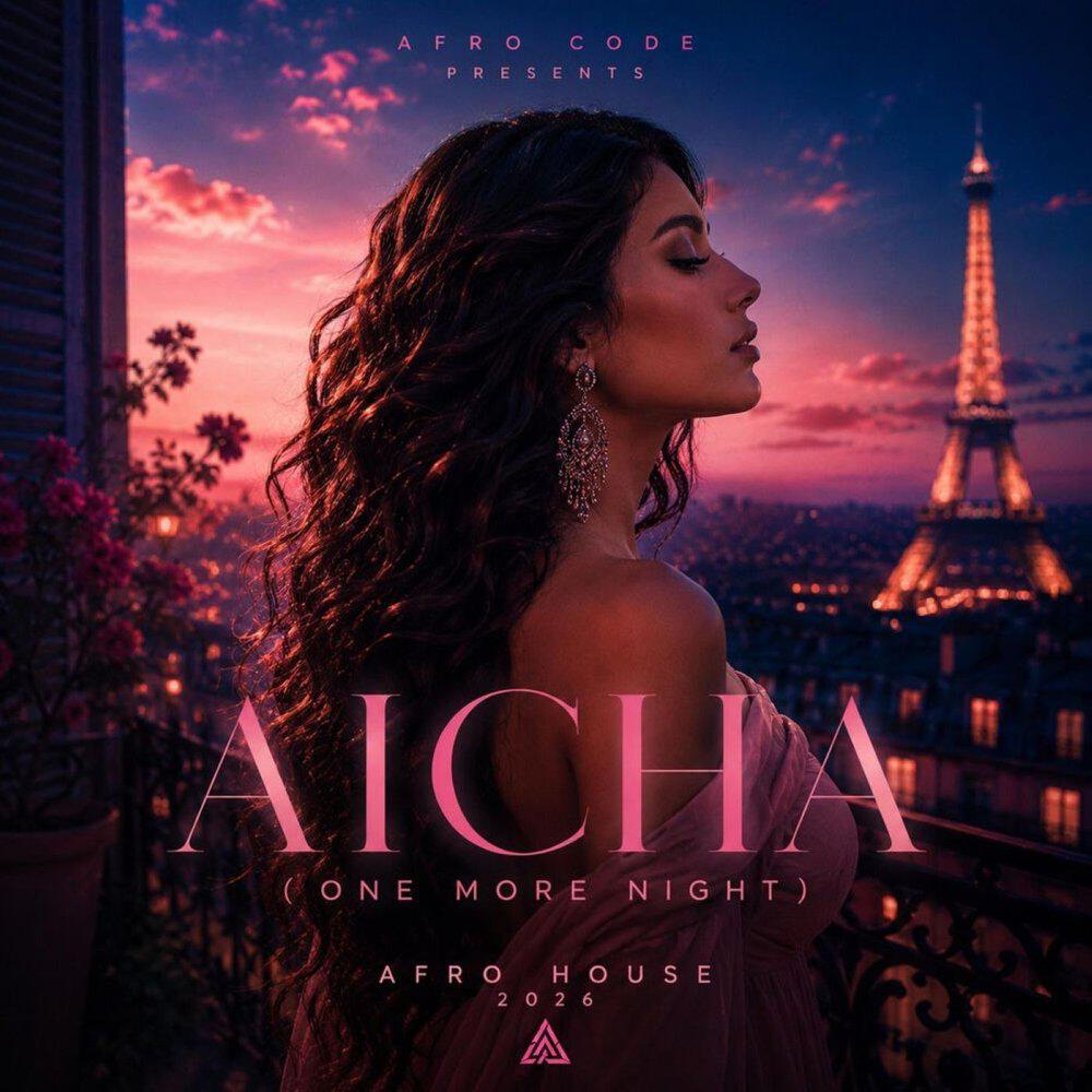 Релиз Aicha (One More Night)