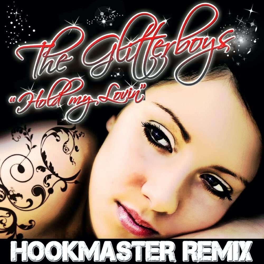 Релиз Hold My Lovin (Hookmaster Remix)