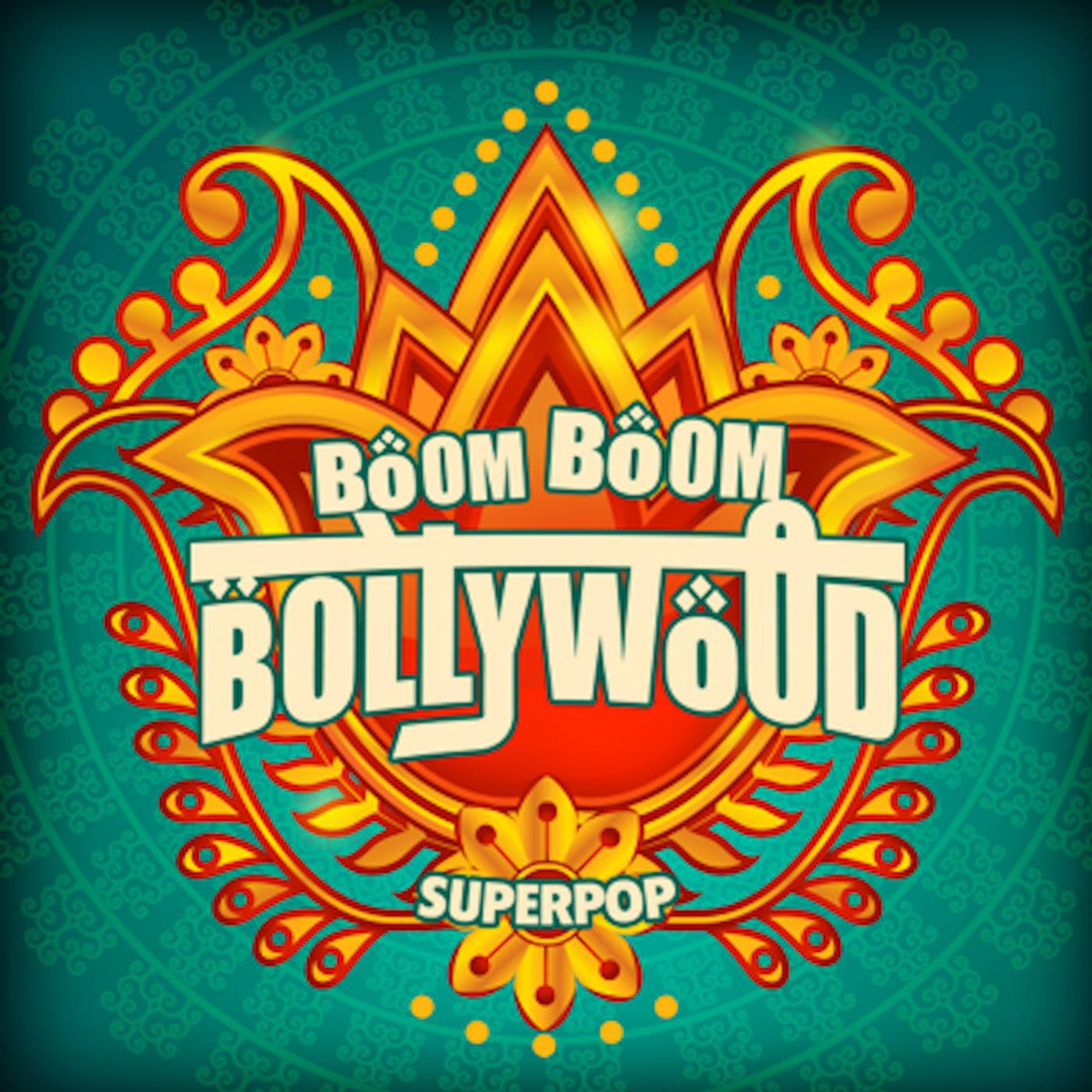 Постер альбома Superpop (Boom Boom Bollywood)
